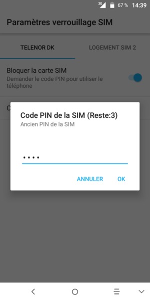Saisissez votre Ancien code PIN de la SIM et sélectionnez OK