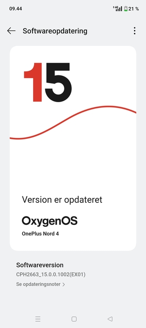 Hvis din telefon er opdateret, vil du se følgende skærmbillede