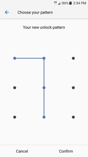Draw the unlock pattern again and select Confirm
