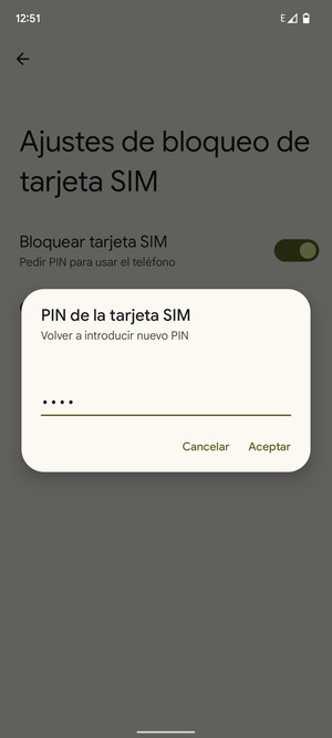 Confirme su nuevo PIN de tarjeta SIM y seleccione Aceptar