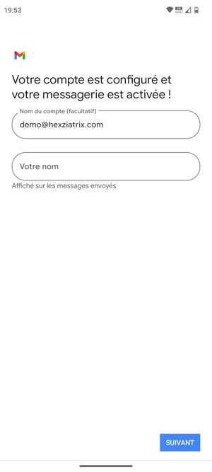 Donnez un nom à votre compte et saisissez votre nom. Sélectionnez SUIVANT