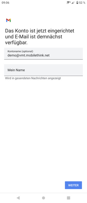 Geben Sie Ihrem Konto einen Namen und geben Sie Ihren Namen ein. Wählen Sie WEITER