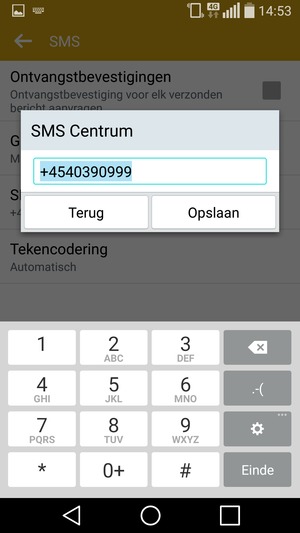 Voer het SMS Centrum nummer in en selecteer Opslaan