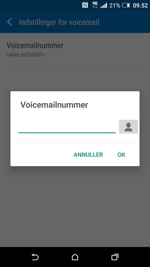 Indtast telefonsvarernummeret og vælg OK