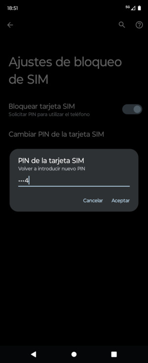 Confirme su nuevo PIN de tarjeta SIM y seleccione Aceptar