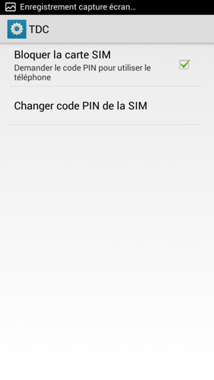 Cochez la case Bloquer la carte SIM et sélectionnez Changer code PIN de la SIM