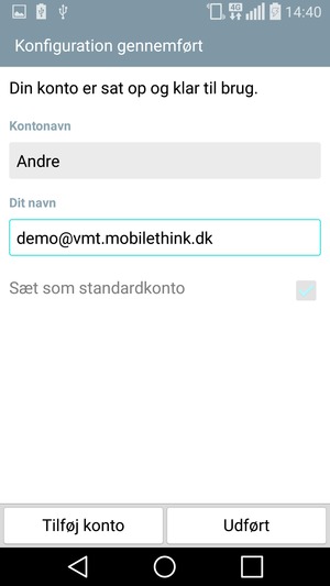 Giv din konto et navn og indtast dit navn. Vælg Udført