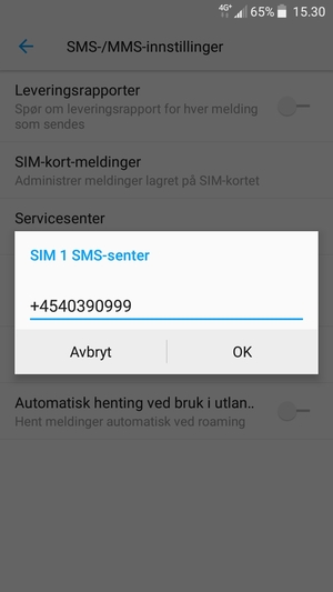 Skriv inn SIM SMS-senter nummer og velg OK