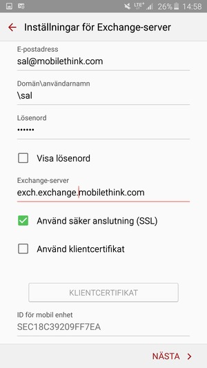 Ange Användarnamn och Exchange serveradress. Välj NÄSTA
