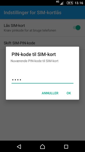 Indtast din Nuværende PIN-kode til SIM-kort og vælg OK
