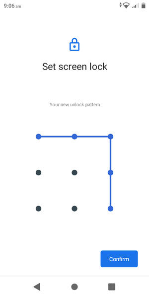 Draw the unlock pattern again and select Confirm