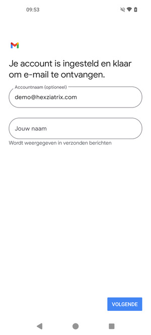 Geef uw account een naam en voer uw naam in. Selecteer VOLGENDE