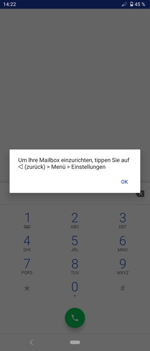 Falls Ihre Voicemail nicht eingerichtet ist, wählen Sie OK
