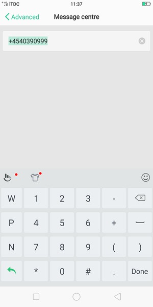 Enter the Message centre number and select Done