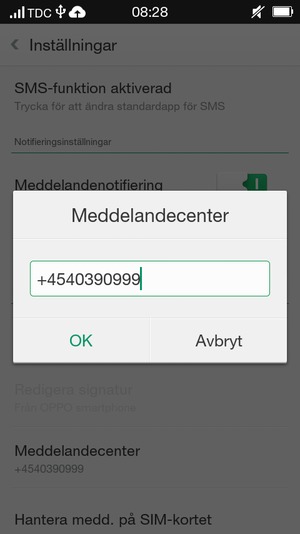 Ange Meddelandecenter-numret och välj OK
