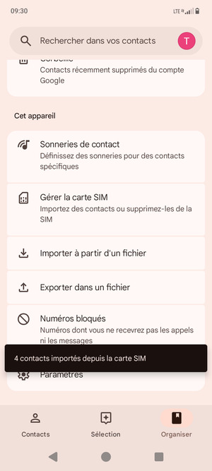 Vos contacts vont être enregistrés sur votre compte Google et dans votre téléphone lors de la prochaine synchronisation de Google.