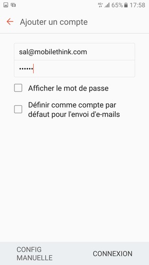 Saisissez votre adresse e-mail et votre mot de passe. Sélectionnez CONFIG MANUELLE