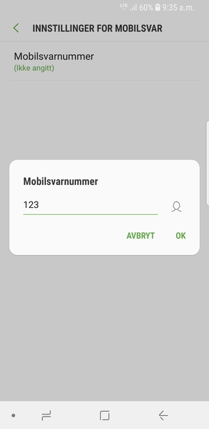 Skriv inn Mobilsvarnummer og velg OK