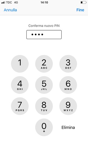 Conferma il Nuovo PIN e seleziona Fine