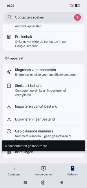 Uw contactpersonen worden opgeslagen naar uw Google-account en naar uw telefoon de volgende keer dat Google gesynchroniseerd wordt.