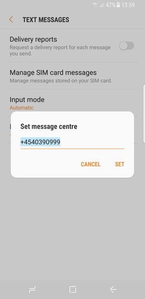 Enter the Message centre number and select SET