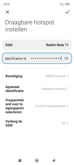 Voer een wachtwoord van een WiFi-hotspot in van ten minste 8 tekens en selecteer OPSLAAN