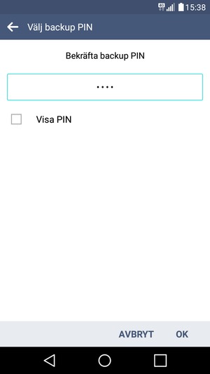 Bekräfta din backup PIN och välj OK