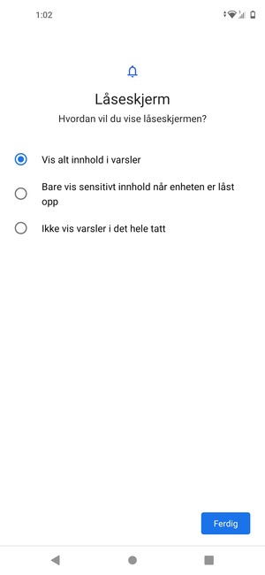 Velg ønsket alternativ og velg Ferdig