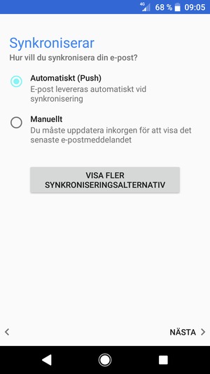 Tryck på ditt föredragna alternativ och välj NÄSTA