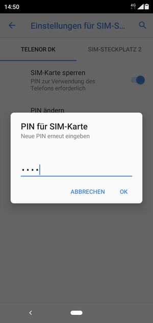 Bestätigen Sie Ihre neue PIN der SIM-Karte und wählen Sie OK