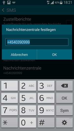 Geben Sie die Nachrichtenzentrale Nummer ein und wählen Sie OK