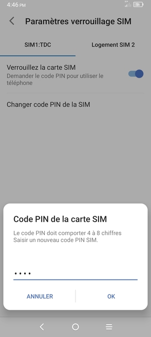 Saisissez votre Nouveau code PIN de la carte SIM et sélectionnez OK