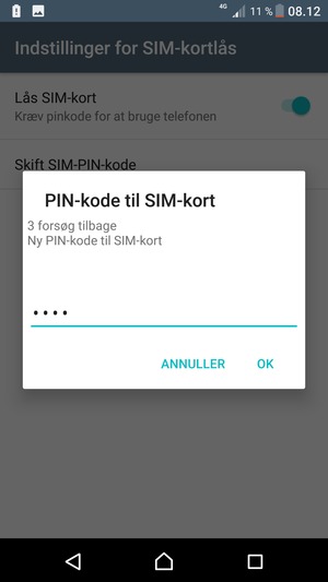 Indtast din Nye PIN-kode til SIM-kort og vælg OK