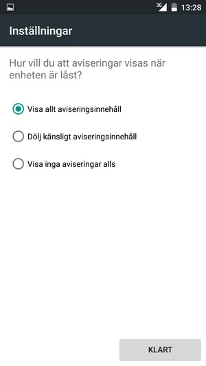 Tryck på ditt föredragna alternativ och välj KLART