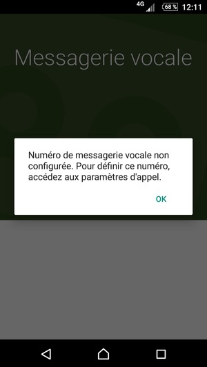 Si votre messagerie vocale n'est pas configurée, sélectionnez OK