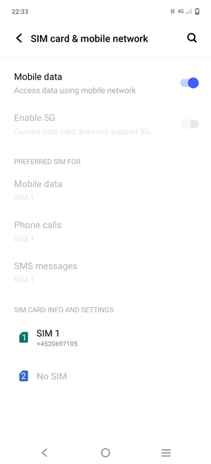 Select SIM 1 or SIM 2