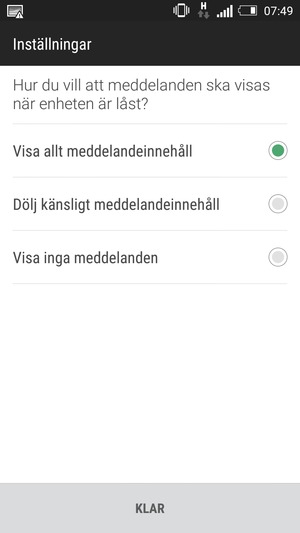 Tryck på ditt föredragna alternativ och välj KLAR