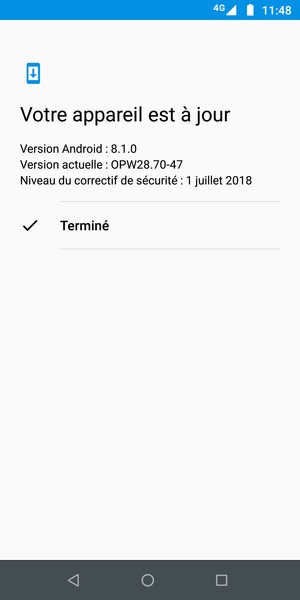Si votre téléphone est à jour, sélectionnez Terminé