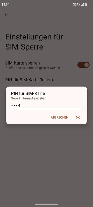 Bestätigen Sie Ihre neue PIN der SIM-Karte und wählen Sie OK