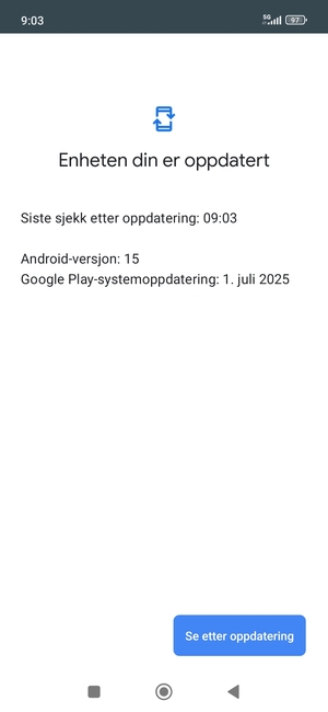 Hvis telefonen din er oppdatert, vil du se følgende skjermbilde