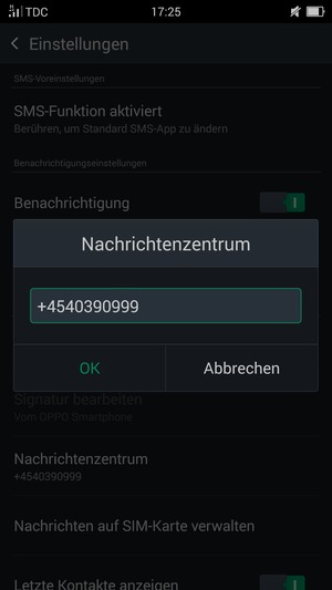 Geben Sie die Nachrichtenzentrum Nummer ein und wählen Sie OK