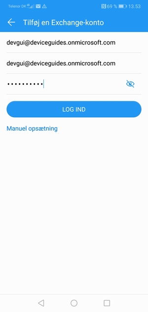Indtast din e-mailadresse, brugernavn og adgangskode. Vælg LOG IND
