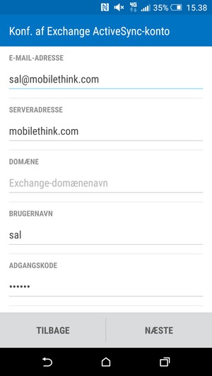 Indtast Exchange serveradresse og Brugernavn. Vælg NÆSTE