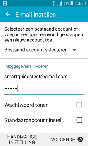 Voer uw Gmail of Hotmail adres en wachtwoord in. Selecteer VOLGENDE