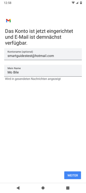 Geben Sie Ihrem Konto einen Namen und geben Sie Ihren Namen ein. Wählen Sie WEITER