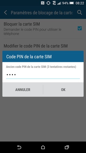 Saisissez votre Ancien code PIN de la carte SIM et sélectionnez OK