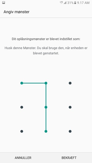 Tegn oplåsningsmønsteret igen og vælg BEKRÆFT