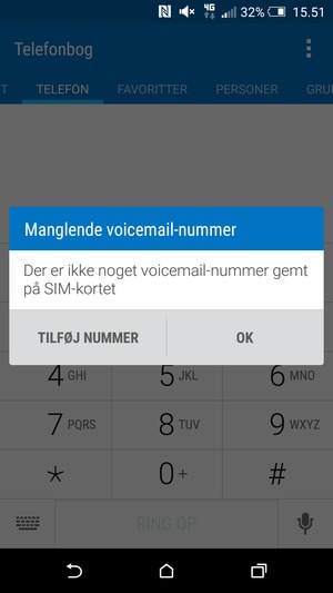 Hvis din telefonsvarer ikke er sat op, vælg TILFØJ NUMMER