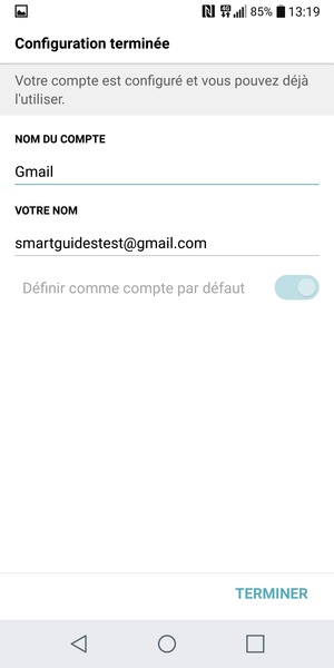 Donnez un nom à votre compte et saisissez votre nom. Sélectionnez TERMINER