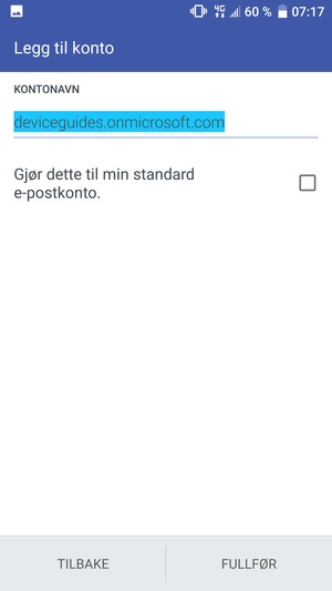 Gi kontoen din et navn og velg FULLFØR
